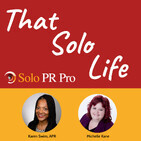 That Solo Life Podcast: Navigating the New Terrain of Labor Laws for Solo PR Pros