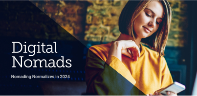 Digital Nomads 2024