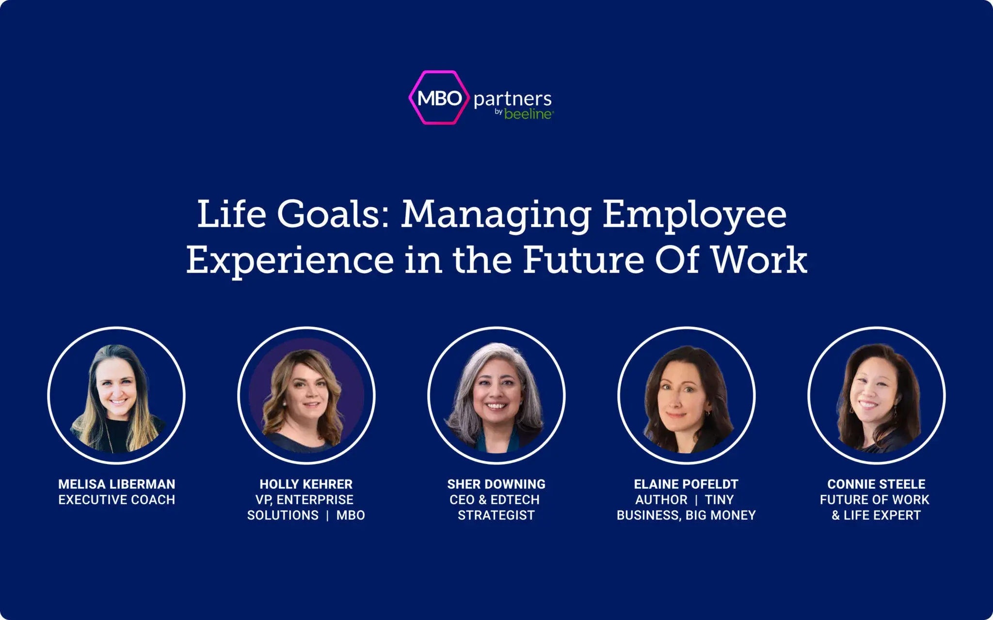 Life Goals: Managing Employee Experience in the Future of Work